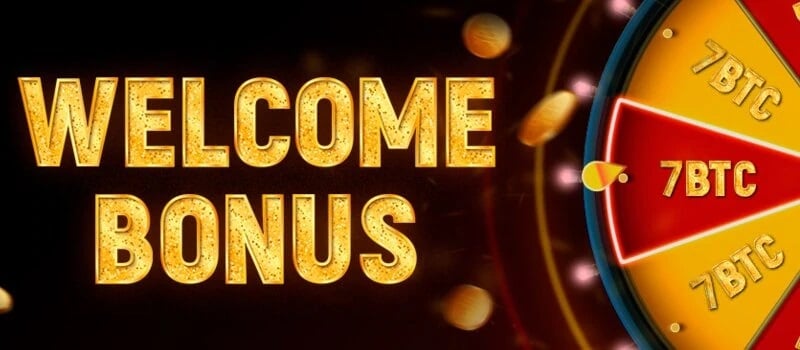 Welcome bonuses